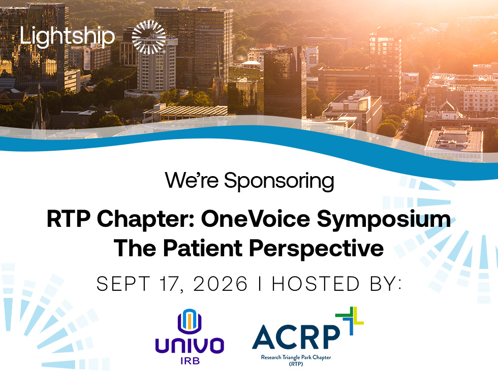 Lightship graphic announcing sponsorship of the RTP Chapter OneVoice Symposium, “The Patient Perspective,” hosted by Univo IRB and ACRP on September 17, 2026.